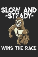 Sow and -Steady- Wins The Race: Funny Workout Notebook for any bodybuilding and fitness enthusiast. DIY Sloth Gym Motivational Quotes Inspiration Planner Exercise Diary Note Book - 120 Lined Pages 1673699340 Book Cover