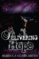 Delivering Hope 1523343710 Book Cover