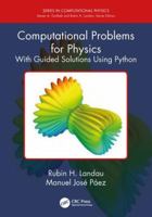 Computer Methods in Physics: 250 Problems with Guided Solutions 1138705918 Book Cover