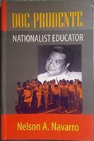 Doc Prudente: Nationalist Educator 971272607X Book Cover