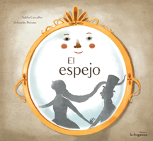 El espejo vanidoso 8416226784 Book Cover