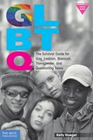 GLBTQ*: The Survival Guide for Queer and Questioning Teens