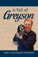 A Tail of Greyson: You have to love this doggie, a real hot dog! B0CHL4HVD8 Book Cover