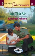Into Thin Air 0373712642 Book Cover