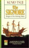 The Signore: Shogun of the Warring States 0870119397 Book Cover