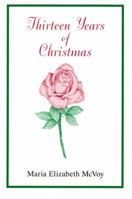 Thirteen Years of Christmas 0533162157 Book Cover