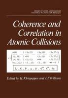 Coherence and Correlation in Atomic Collisions 146132999X Book Cover