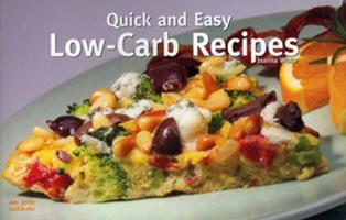 Quick and Easy Low Carb Recipes (Nitty Gritty Cookbooks) (Nitty Gritty Cookbooks) 1558672931 Book Cover