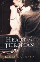 Heart of a Thespian 0648232522 Book Cover