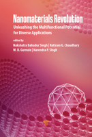 Nanomaterials Revolution: Unleashing the Multifunctional Potential for Diverse Applications 9815129902 Book Cover