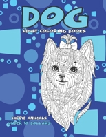 Adult Coloring Books Hippie Animals - Under 10 Dollars - Dog B08R9M7FX2 Book Cover