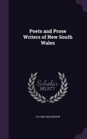Poets and Prose Writers of New South Wales 1437082440 Book Cover