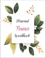 Personal Finance Workbook 1709864249 Book Cover