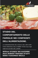 Studio del Comportamento Delle Famiglie Nei Confronti Dell'alimentazione. (Italian Edition) 6206906671 Book Cover