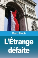 L'Étrange défaite (French Edition) 2379761612 Book Cover