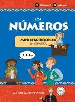 Los Números: Mini Chatbook #4 en español (Mini Chatbook en español) 1946128805 Book Cover