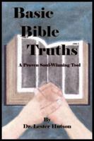 Basic Bible Truths 0980172543 Book Cover