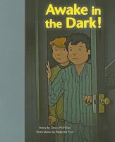 Awake in the Dark! 1419055275 Book Cover