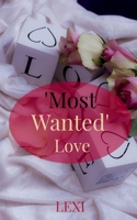'Most Wanted' Love 1638328196 Book Cover