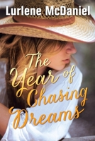 The Year of Chasing Dreams 038574174X Book Cover