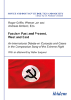 Fascism Past and Present, West and East: An International Debate on Concepts and Cases in the Comparative Study of the Extreme Right 3898216748 Book Cover