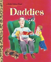 Daddies 0375861300 Book Cover