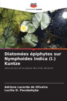 Diatomées épiphytes sur Nymphoides indica (l.) Kuntze (French Edition) 6206779688 Book Cover
