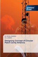 Designing Concept of Circular Patch Cavity Antenna 6138954726 Book Cover