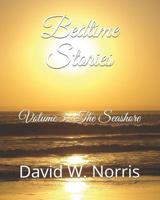 Bedtime Stories: Volume 3:  The Seashore 1791671365 Book Cover