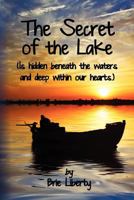 The Secret of the Lake 145648849X Book Cover