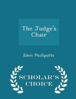 The Judge's Chair 1020634359 Book Cover
