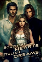 SOUTHERN HEARTS ITALIAN DREAMS B0CWDQ7KQN Book Cover