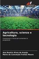 Agricoltura, scienza e tecnologia (Italian Edition) 6208335752 Book Cover