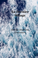 Le Dernier Sillage B0GW1BQ87D Book Cover