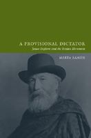 An A Provisional Dictator: James Stephens and the Fenian Movement 190455864X Book Cover