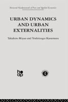 Urban Dynamics and Urban Externalities 0415866332 Book Cover