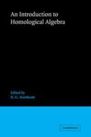 An Introduction to Homological Algebra 0521058414 Book Cover
