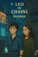 Leo in Chains B0F9L77V5V Book Cover