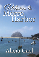 Return to Morro Harbor 164247682X Book Cover