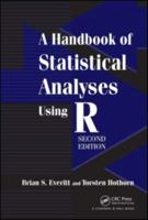 A Handbook of Statistical Analyses Using R 1584885394 Book Cover