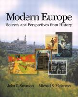 Modern Europe: Sources and Perspectives from History 0321086481 Book Cover