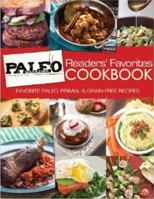 Paleo Magazine Readers' Favorites Cookbook: Favorite Paleo, Primal & Grain-Free Recipes 0988717220 Book Cover