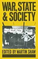 War, State and Society 0333358104 Book Cover