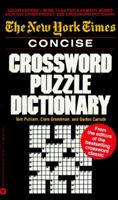 New York Times Concise Crossword Puzzle Dictionary 0446357502 Book Cover