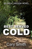 Best Served Cold B08WS2VR1Y Book Cover