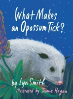 What Makes an Opossum Tik : An Artist's View of Portsmouth, New Hampshire 1944393846 Book Cover