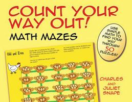 Count Your Way Out! Math Mazes 048648405X Book Cover