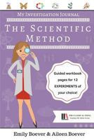 My Investigation Journal: The Scientific Method 1720239428 Book Cover