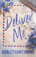 Deliver Me 1956183620 Book Cover