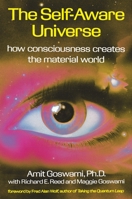 The Self-Aware Universe 0874777984 Book Cover